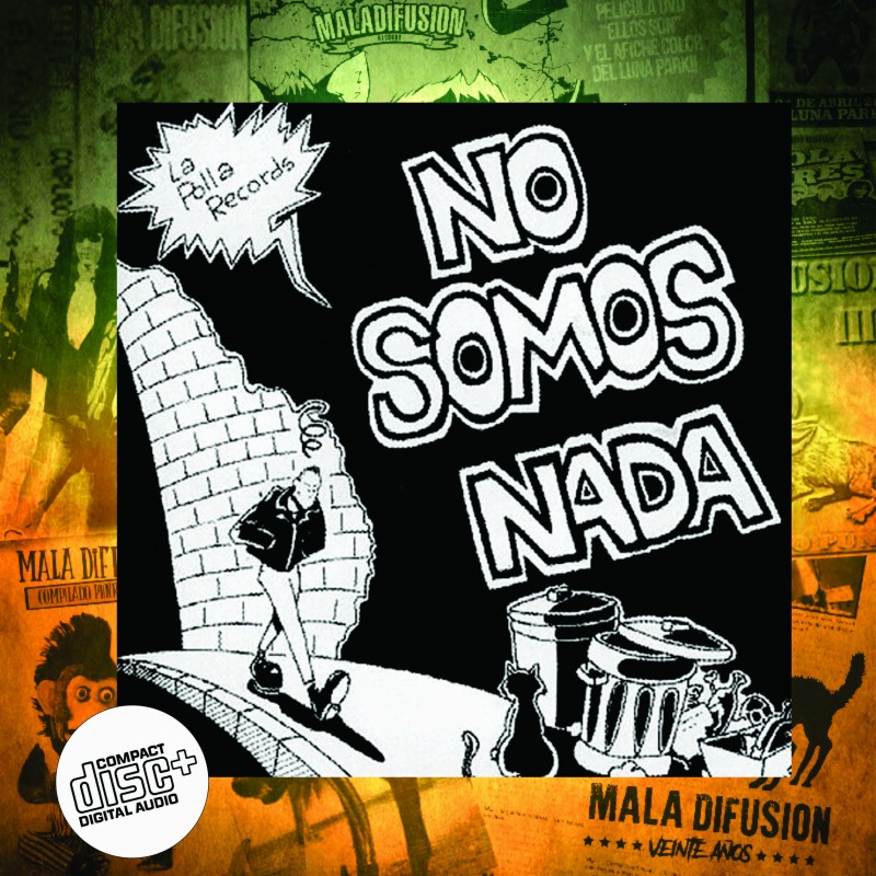 La Polla Records NO SOMOS NADA