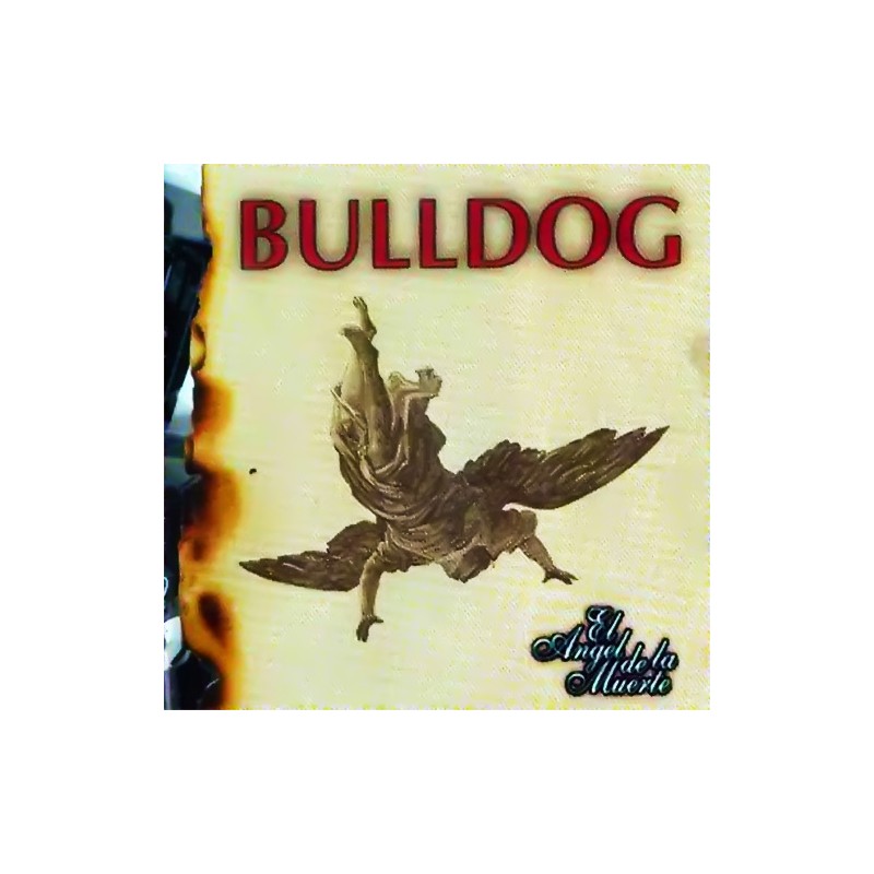 Bulldog El Ángel de la Muerte Cd