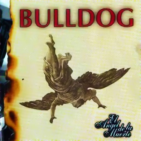 Bulldog El Ángel de la Muerte Cd