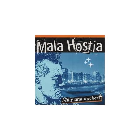 Mala Hostia Cd "Mil y Una Noches"