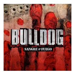 Bulldog  CD Sangre & Fuego