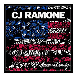 CJ Ramone AMERICAN BEAUTY