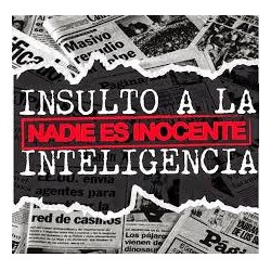 Insulto a la Inteligencia...
