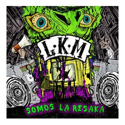 L.K.M Somos La Resaka