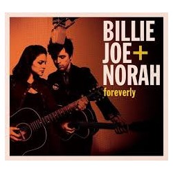 Billie Joe Norah Foreverly