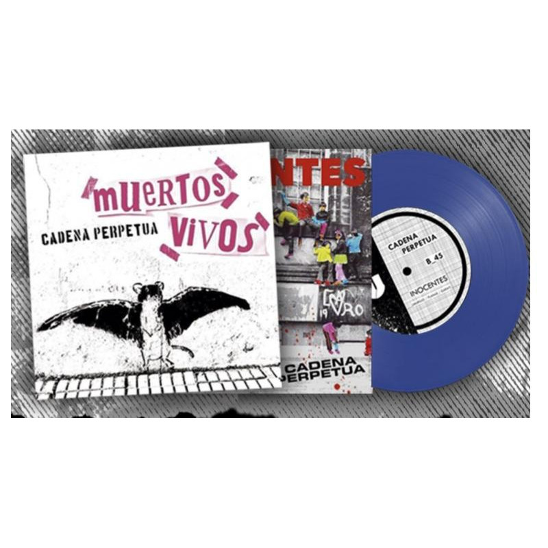 Cadena Perpetua  "Muertos Vivos"  Vinilo 7