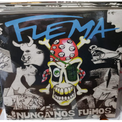 Flema "Nunca Nos Fuimos"...