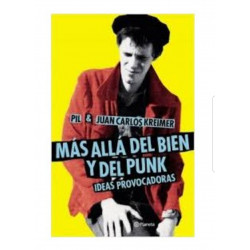 Libro Pil & J. C. Kreimer Más allá del bien y del punk