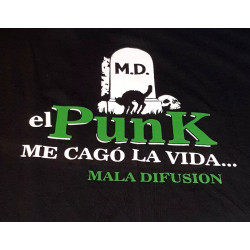 REMERA EL PUNK ME CAGO LA...