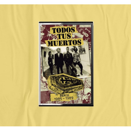 TODOS TUS MUERTOS "DEMOS 85-89" CASSETTE