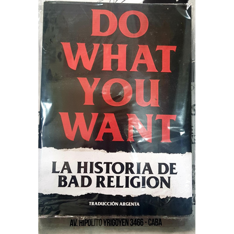 La Historia de Bad Religion " Do what you want"