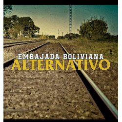 Embajada Boliviana  Alternativo  cd  2021