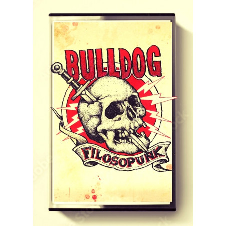 Bulldog - Filosopunk - Cassette - Preventa