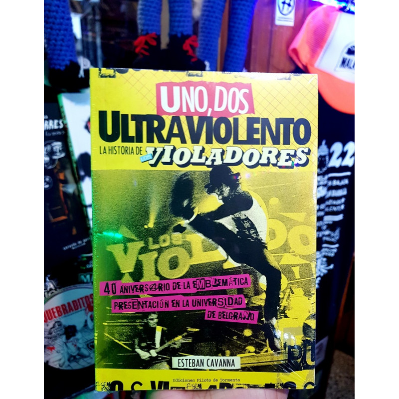 Uno Dos Ultraviolento Libro  Los violadores