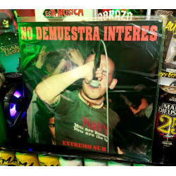 NO DEMUESTRA INTERES - EXTREMO SUR - VINILO