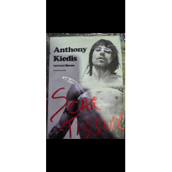 Anthony Kiedis Scar tissue...
