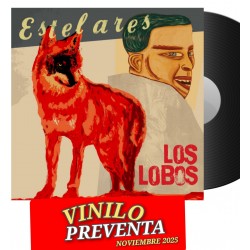 ESTELARES VINILO LOS LOBOS...
