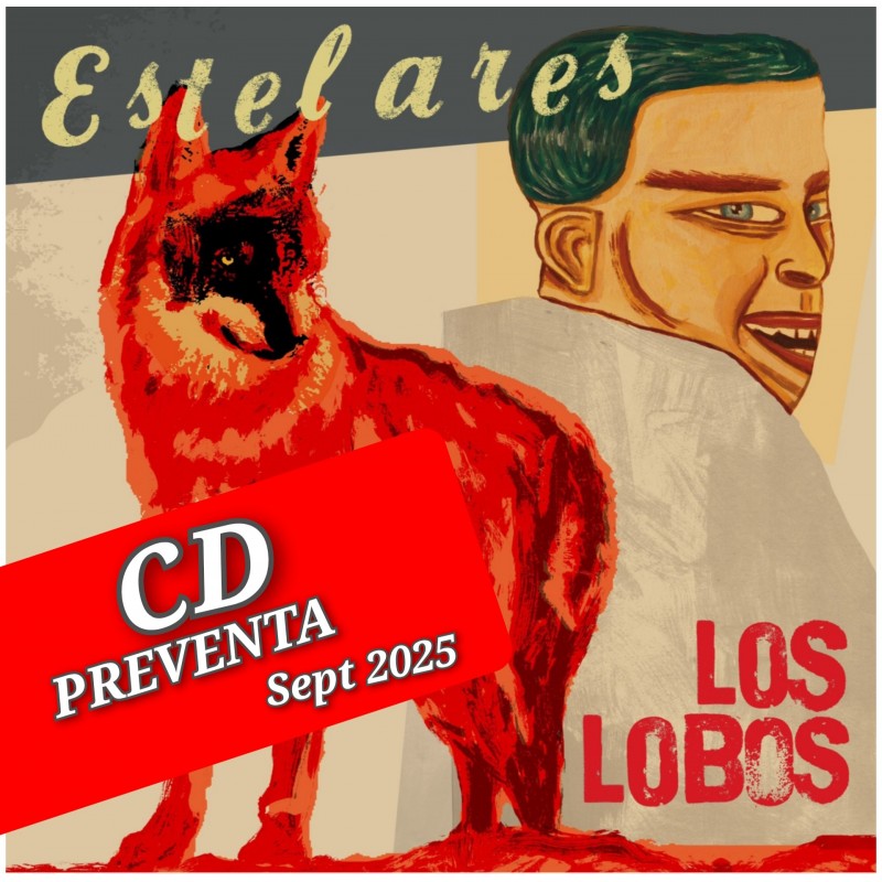 CD  LOS LOBOS ESTELARES  PREVENTA