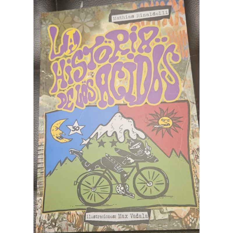 La historia de los acidos populares