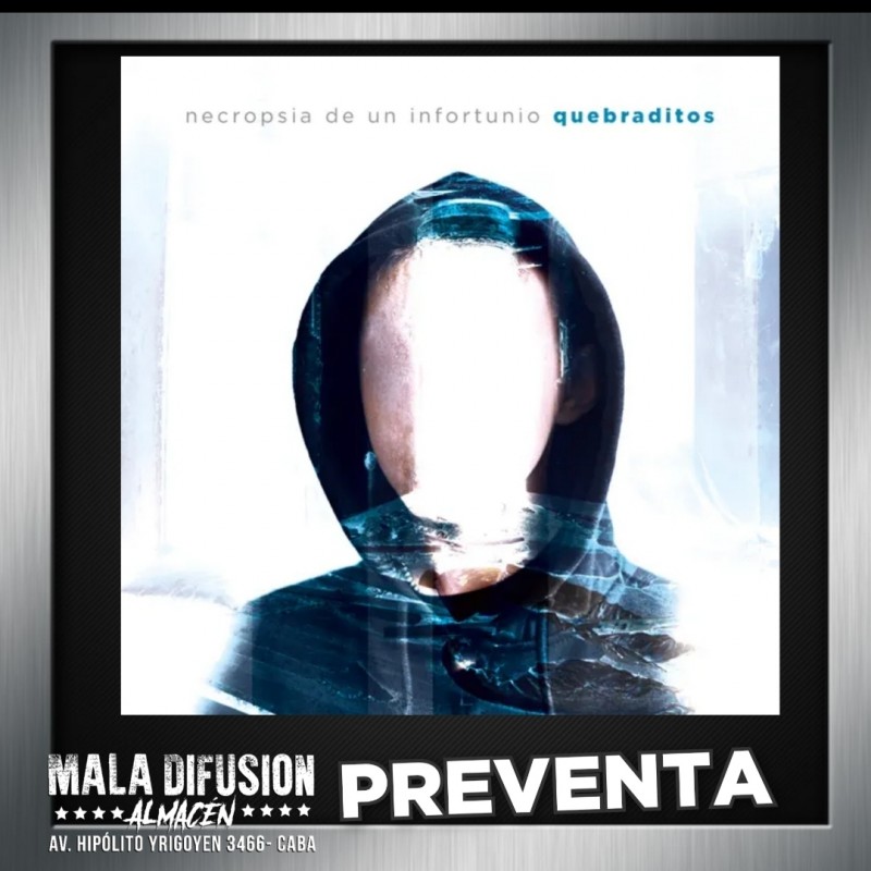 Quebraditos Necropsia de un infortunio  cd preventa