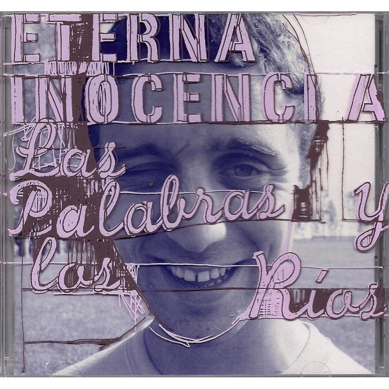 Eterna Inocencia cd las palabras y los rios